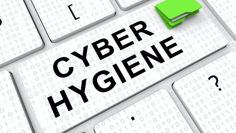 Are You Practicing Good Cyber Hygiene?